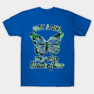 just a girl who loves butterfly 4 T-Shirt